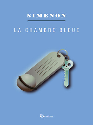 cover image of LA CHAMBRE BLEUE